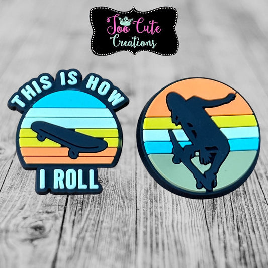 2 pc Skater Croc Charms, This is How I Roll, Skate Life, Shoe Charm, Skateboarding
