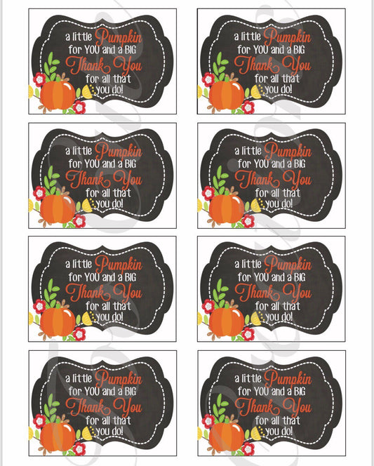 Little Pumpkin Big Thank Tou Tags//Fall Thank You Stickers/Tags// Employee/Teacher/Staff Appreciation