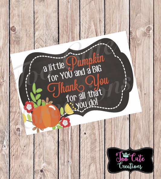 Little Pumpkin Big Thank Tou Tags//Fall Thank You Stickers/Tags// Employee/Teacher/Staff Appreciation